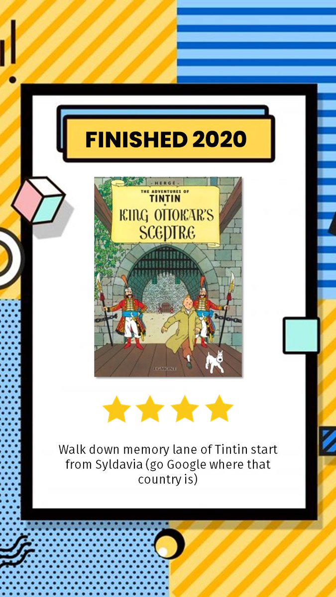 5. King Ottokar's Scepter Gara-gara main ke Museum Nasional dan melihat sebuah tongkat bersama dg teman baik yg juga besar membaca Tintin, jadilah aku rindu membaca komik ini -  https://www.goodreads.com/review/show/3164432324