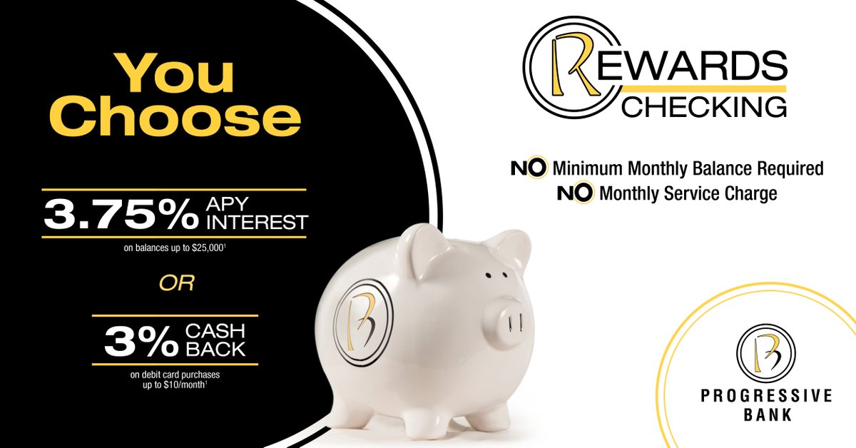 ProgressiveBank's tweet image. Reward yourself in 2020 with Rewards Checking from Progressive Bank! Get 3.75% APY for Rewards Interest or 3.0% Debit Card Cash Back. 
Learn more: trst.in/HIOENU
Note: APY is Annual Percentage Yield.
#ProgressiveBank #RewardsChecking #LocalBank