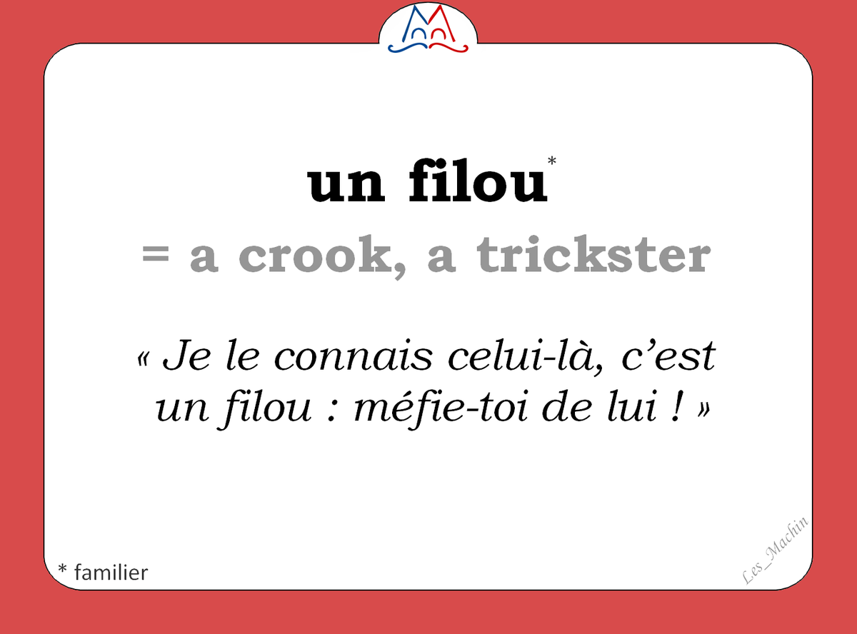 Les_Machin's tweet photo. Le mot (familier) du jour : 
« un filou » [œ̃ filu] 
#WordOfTheDay #FLE 
#ClasseFLE #learnfrench https://t.co/45hX8K3zPa