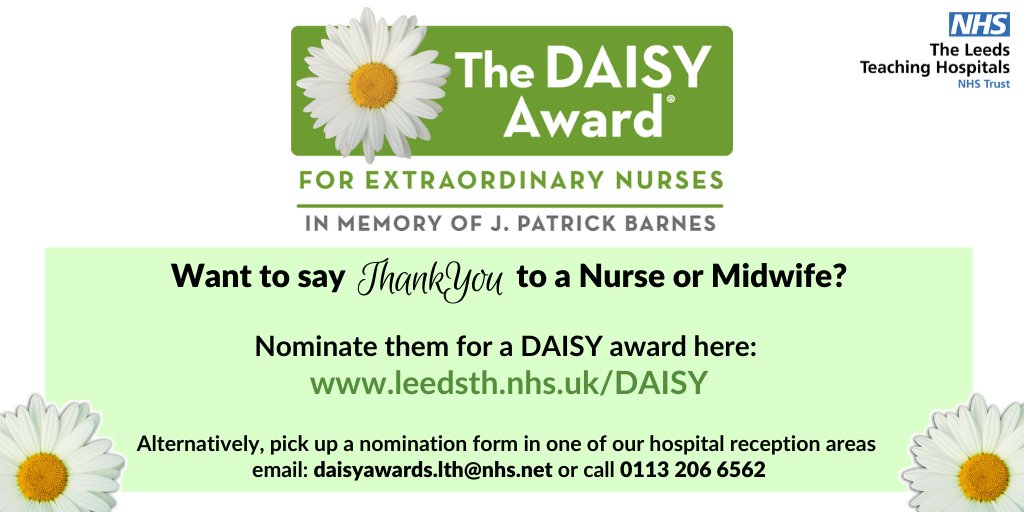Do you want to say thank you to a Nurse or Midwife @LeedsHospitals? Share your @DAISY4Nurses story of how they made a difference that you will never forget. Find out more and make a nomination here leedsth.nhs.uk/daisy @LisaChiefNurse 🌼🌼🌼🌼