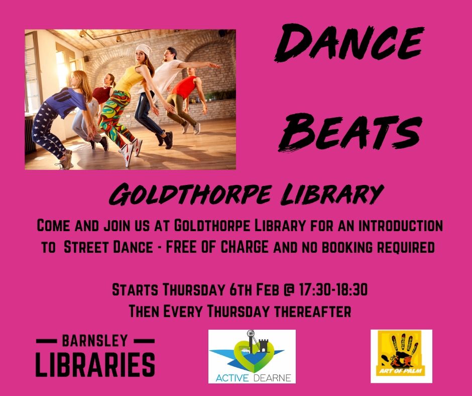 BarnsleyLibs's tweet photo. Dance Beats are coming to Goldthorpe Library! Pop down and learn some new moves on Thursday 6 February and every Thursday thereafter. What's stopping you?
#StreetDance #dancing #DanceBeats #Goldthorpe #LiveIt #LoveIt #dancingbarnsley #activedearne https://t.co/0gZWBDywpw