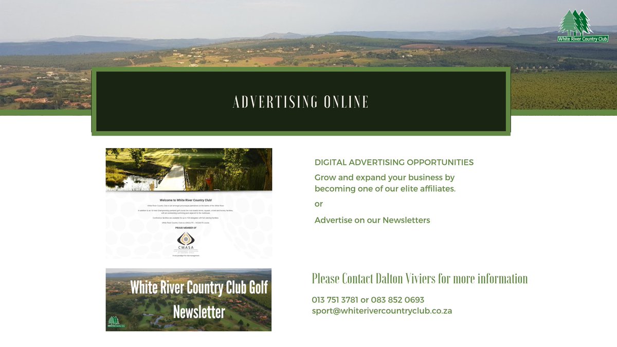 Do you want your business to be noticed by a variety of audience? Come speak to us regarding our advertising opportunities we offer at White River Country Club