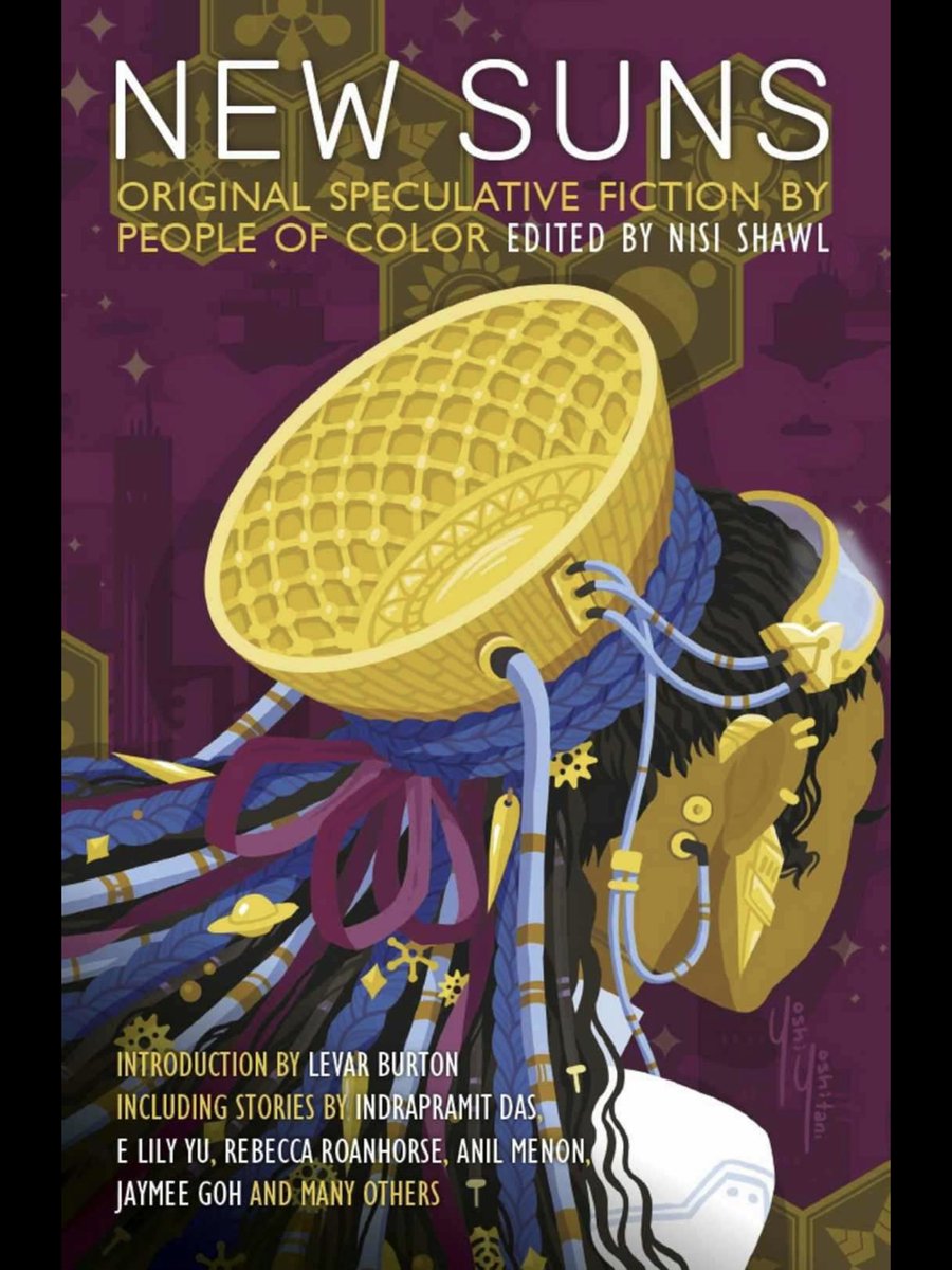 1/28/2020: “Harvest” by  @RoanhorseBex, anthologized in NEW SUNS: ORIGINAL SPECULATIVE FICTION BY PEOPLE OF COLOR, edited by  @NisiShawl.