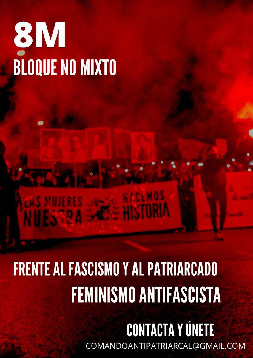 ¡Colectivos feministas de Madrid! Hacemos un llamamiento para la unidad el 8 de marzo, frente al fascismo y al patriarcado, bloque de feminismo no mixto antifascista! Contacta con nosotras para mas info!