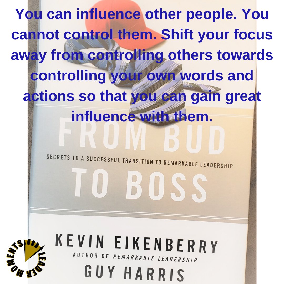 LeaderMoments's tweet photo. Far too often we operate under the illusion that we as leaders control other people. Recognizing that the best we can do is influence them can change our focus and results. From #budtoboss by @KevinEikenberry and @recovengineer
#leadership #influence #control #influencing https://t.co/Cmeh0FcZeR