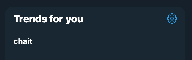 Trends for you: Chait