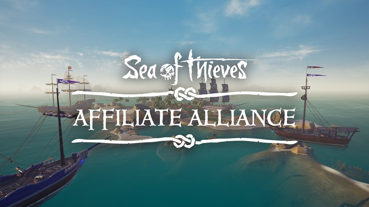 Sea of Thieves Affiliate Alliance logo against a background of ships at sea