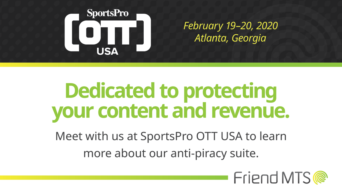 friendmts's tweet photo. We are pleased to announce that we will be a part of SportsPro OTT USA this February. Are you attending and want to know more about protecting your content and revenue? Connect with us at the show!
#OTTUSA20 #piracy #OTT #FriendMTS https://t.co/ztUHkRVQMX