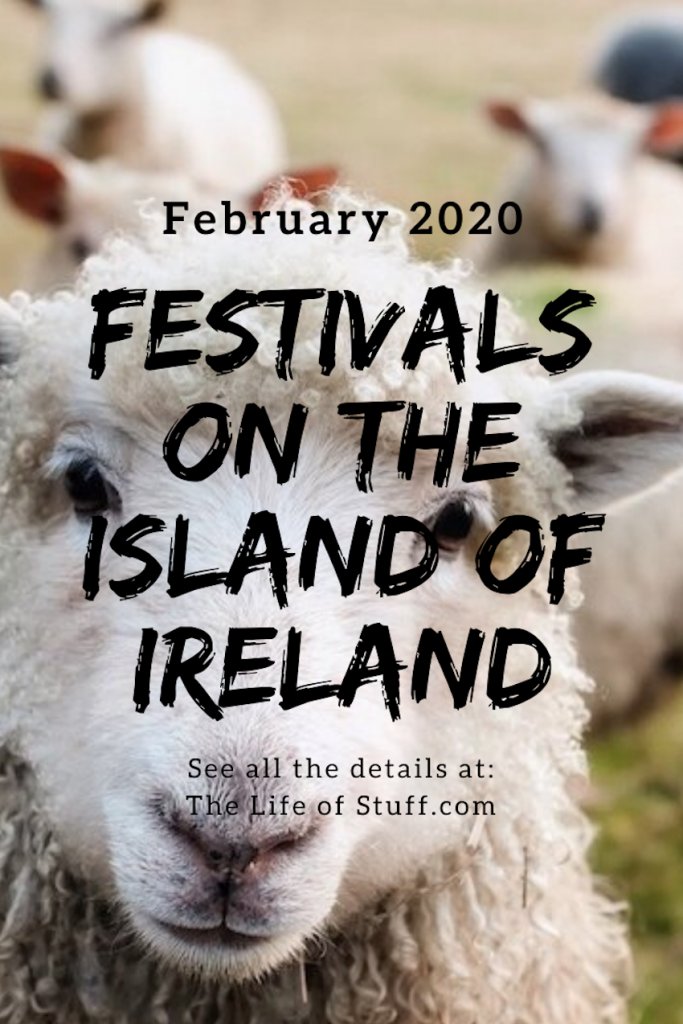 dLifeofStuff's tweet photo. What’s On: Festivals this February 2020 on the Island of Ireland
https://t.co/xW1xqHnv8m
#WhatsOn #Ireland #NorthernIreland #IrishCultureBlog #IrishTravelBlog https://t.co/GuUrNhzlwt