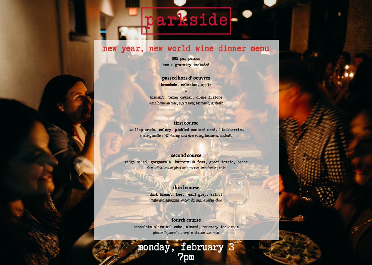 Start your New Year off right by joining <a href="/parksideaustin/">parkside</a> for their Wine Dinner next week on Monday, February 3 

More info + tickets here:
bit.ly/2NQxMaS