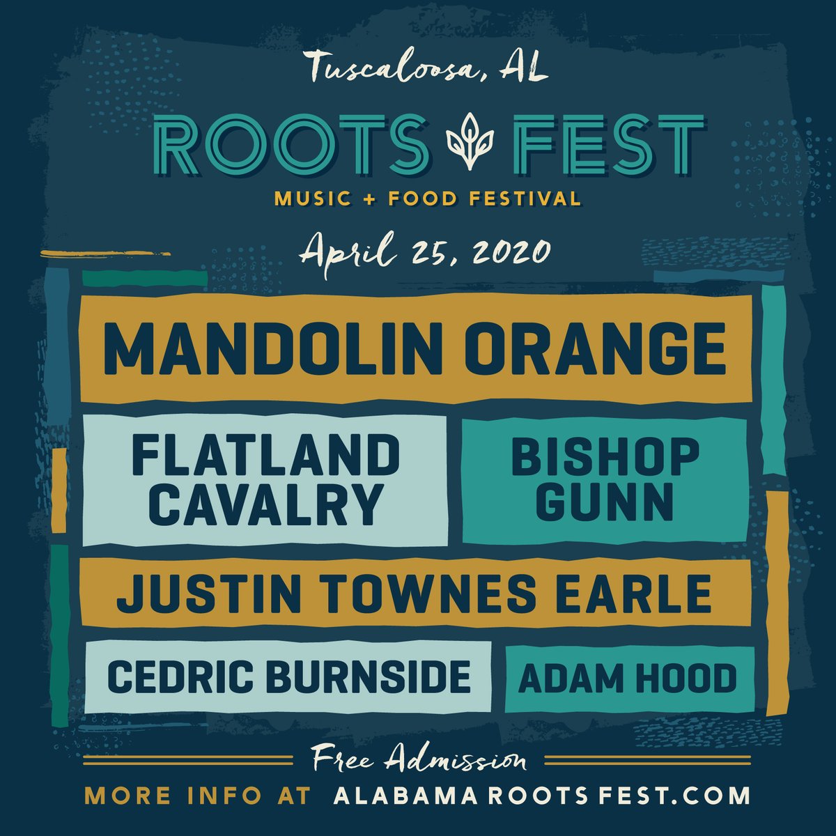 The 2020 Roots Fest lineup is here – featuring @Mandolin_Orange , @FlatlandCavalry , @bishopgunnmusic, @JustinTEarle, @CBurnside_BCR, and @adamhoodmusic in Downtown Tuscaloosa on Sat. April 25th. Free event, VIP upgrades are on sale now! Event details: bit.ly/37fPUlX