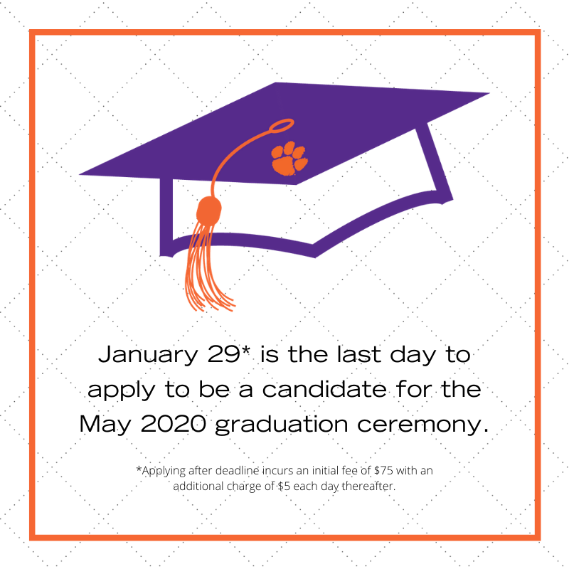 CUEnrolled's tweet photo. Tomorrow is the LAST day to complete the application for the May graduation. If you miss the deadline, you will be required to pay a late fee with your application.
#Clemson2020 https://t.co/YcJvV7y3vK