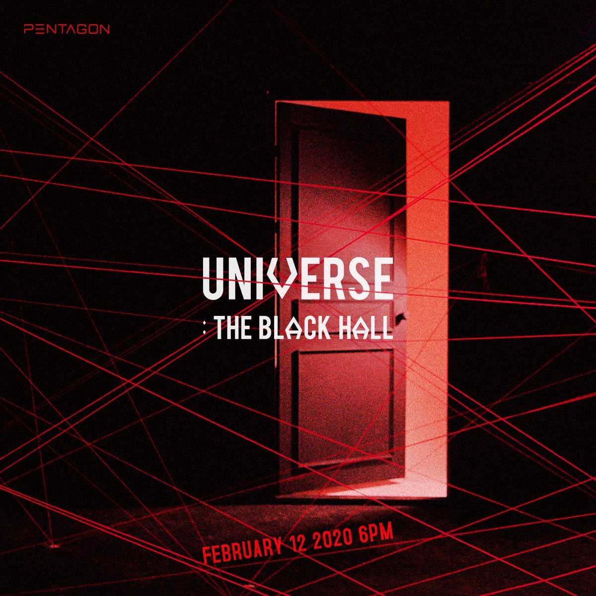 CUBE_PTG's tweet photo. #펜타곤 1st Full Album
[UNIVERSE : THE BLACK HALL]

2020.02.12. 18:00 (KST)🌌

#PENTAGON #Comeback
#UNIVERSE #THE_BLACK_HALL https://t.co/4MRXxTtfI7