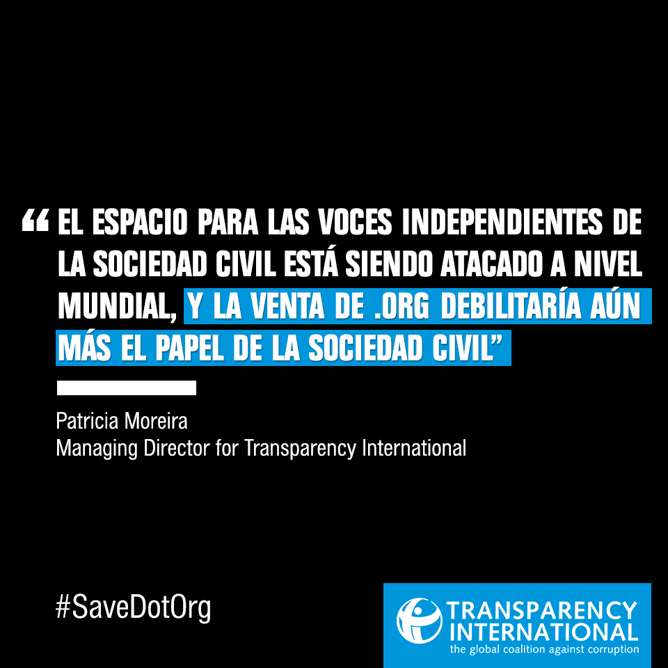 Ch_Transparente's tweet image. &quot;El espacio para las voces independientes de la sociedad civil está siendo atacado a nivel mundial, y la venta de .ORG debilitaría aún más el papel de la sociedad civil” @MoreiraTricia 🔍 La venta del .org pone en riesgo a las ONG del mundo #SaveDotOrg ➡️ transparency.org/news/pressrele…