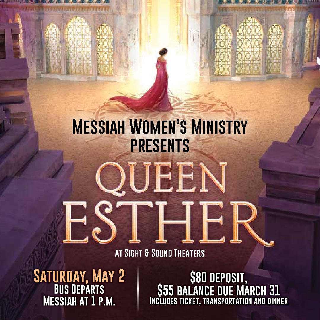 The Women’s Ministry is hosting a trip to the Sight and Sound Theater for the production of Esther on Saturday, May 2nd. The cost covers tickets, round trip transportation and dinner. Space is limited so reserve your spot today: ow.ly/s6ja50y7dfJ