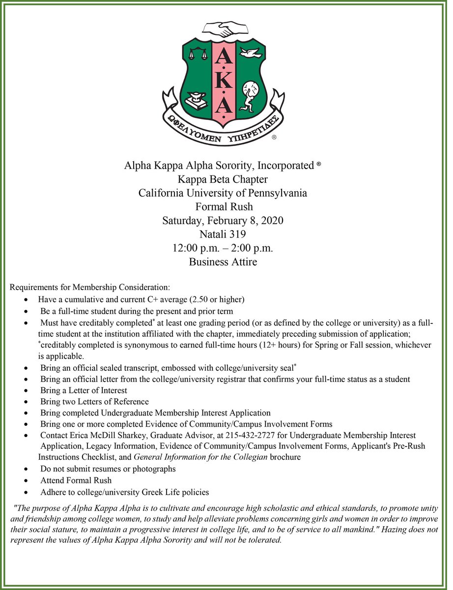 Come join AKA for their Formal Rush!! Saturday February 8th, 12pm-2pm in Natali 319! All information is listed in the picture below!!