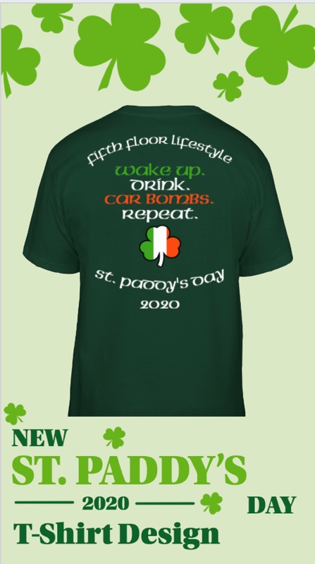 FifthFloorLS's tweet photo. If you haven't already heard, this year's Fifth Floor Lifestyle Saint Paddy's Day shirt has been released! Make sure to go online and get yours today! https://t.co/NYzS2ZpHX2