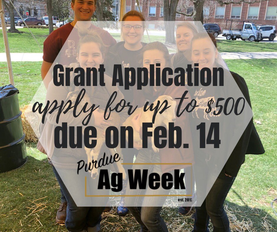 PurdueAgWeek's tweet photo. Who likes free money to support your efforts during #PurdueAgWeek20? 
We are offering grants to participating @PurdueAg clubs + organizations! 

Applications are due Feb. 14 and are available here: https://t.co/m1h6HlpVgP https://t.co/aDjDlNFPkT