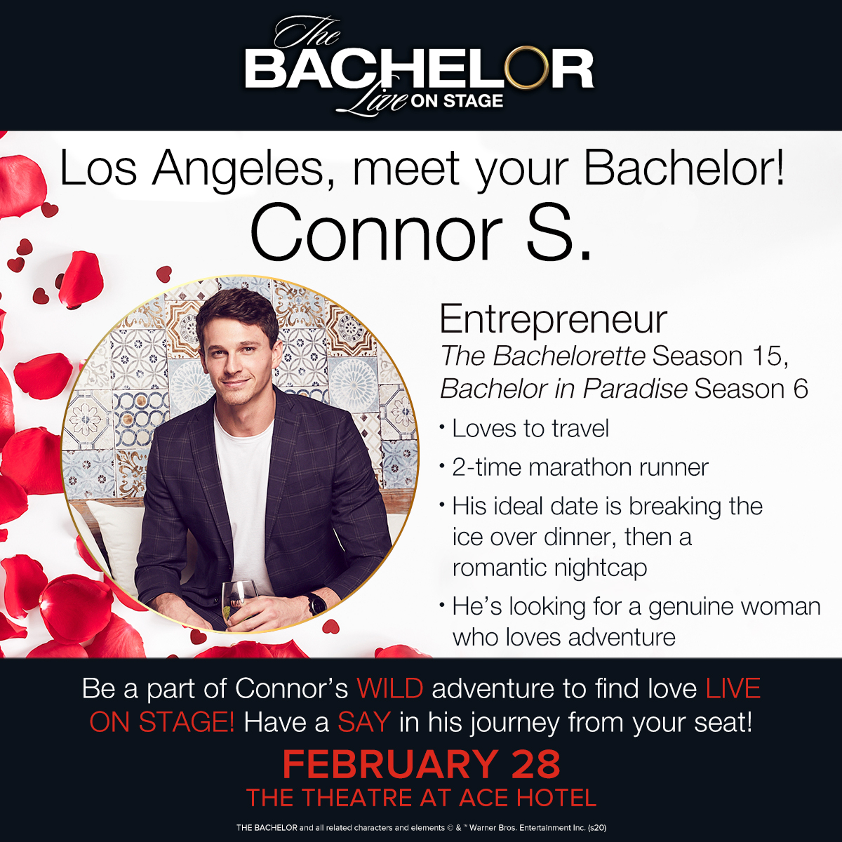bacheloronstage's tweet photo. The #BachelorLiveOnStage is excited to announce our next Bachelor! LA – say hello to #BachelorNation fan-favorite, Connor S.! Are you ready to see the journey happen from your seat LIVE on February 28 at @theatre_acedtla?! Tickets 🌹https://t.co/okVdYpatr1 https://t.co/3NZzfLm6C4
