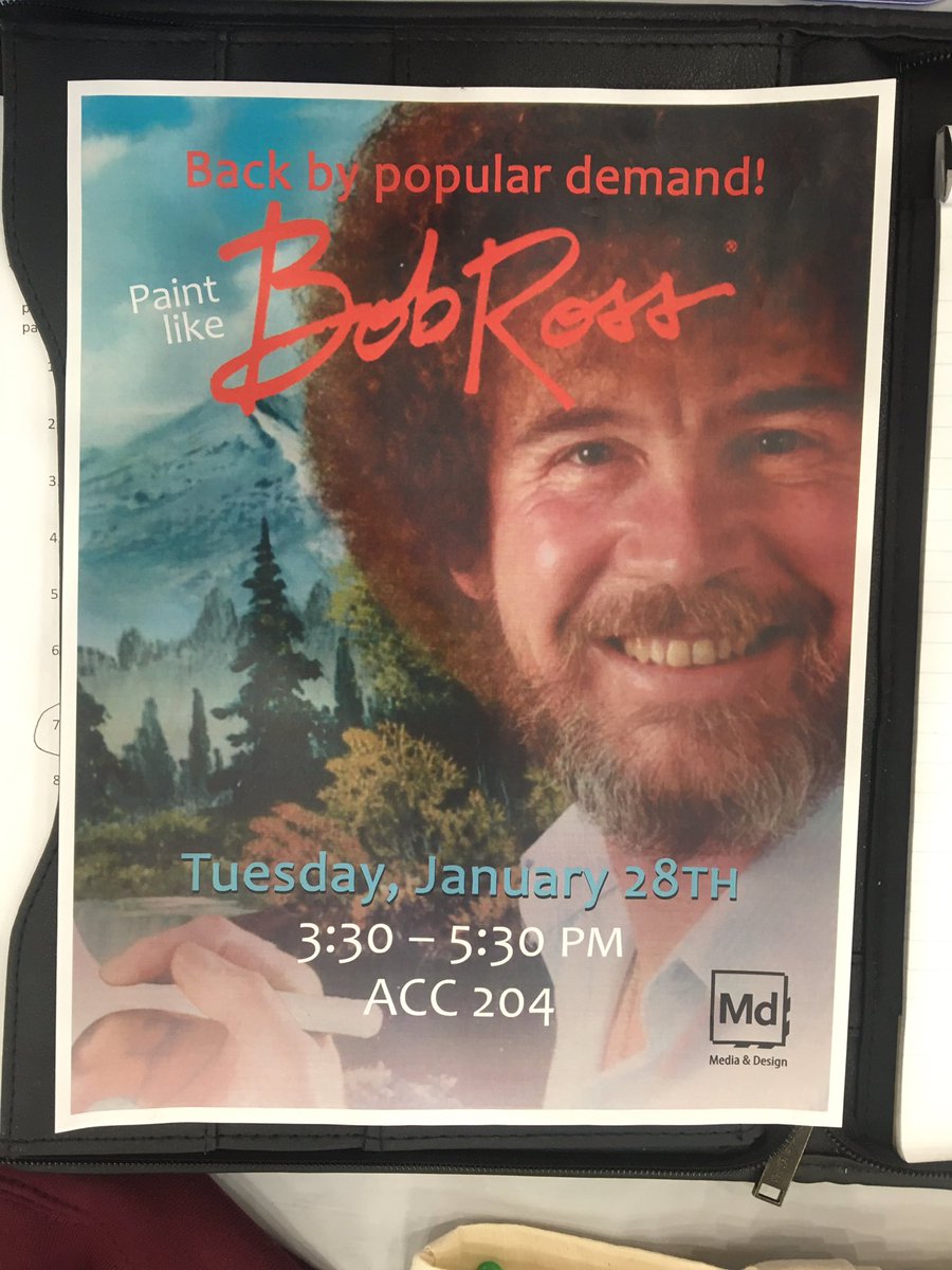 SNHUMediaDesign's tweet photo. 🎨 Come paint with Bob Ross and Media &amp; Design Club! Today at 3:30 in ACC Room 204! 🎨 https://t.co/RF6qVr8IZj