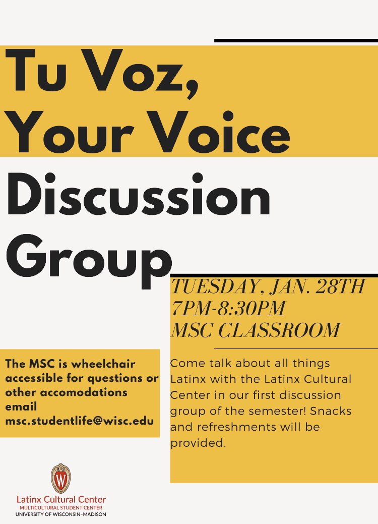 Tonight! Please share with Latinx students. Tu Voz, Your Voice is a discussion group centered around Latinx students and their experiences. Please join us at the MSC tonight at 7 PM. #uwlatinx