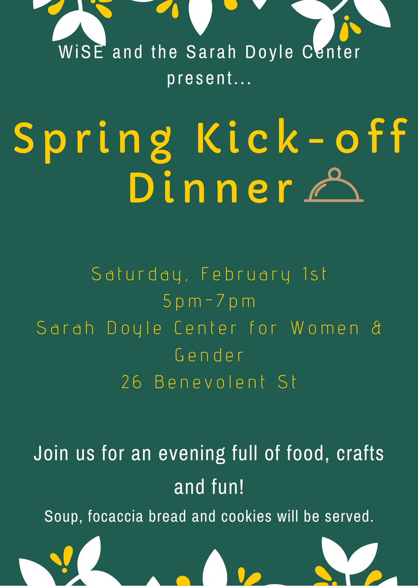 Join WiSE for an evening of food, crafts, and fun! If you are interested in learning more about the peer-mentoring program please stop by! 

When: Saturday, February 1, 5-7pm
Where: Sarah Doyle Center for Women and Gender, 26 Benevolent Street

contact: wise@brown.edu