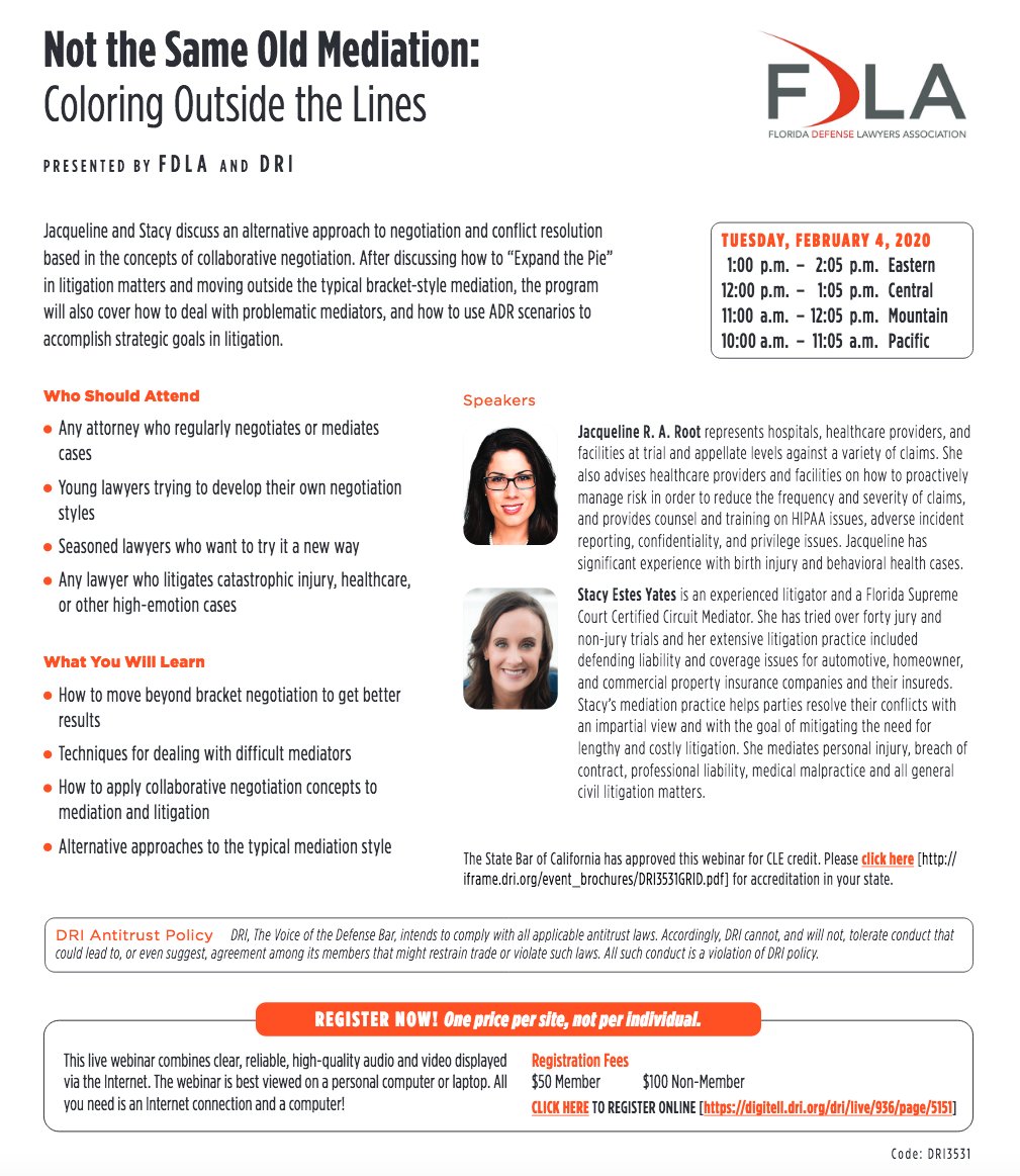 #FDLA &amp; #DRI Present "Not the Same Old Mediation: Coloring Outside the Lines" Webinar on TUESDAY, FEBRUARY 4th 1:00 p.m. EST $50 Member $100 Non-Member **One price per site, not per individual**
digitell.dri.org/dri/live/936/p…