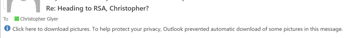 Let's start with the basics of tracking pixels.I'm not attending  @RSAConference - but I get marketing emails like this one. If you use the Outlook client - have you ever noticed the "to help protect your privacy; Outlook prevented automatic download of some pictures."?