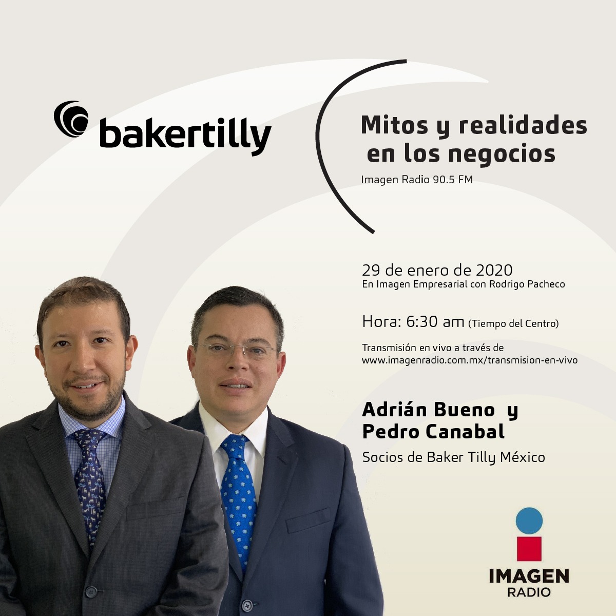 Imagen_Mx's tweet photo. 🎙 @bakertillymex, una de las 10 firmas más grandes del mundo en consultoría de negocios, estará mañana con @Rodpac en #ImagenEmpresarial hablando de mitos y realidades en los negocios. ¡No te lo pierdas! #Bakertilly https://t.co/amEOJeSHCV