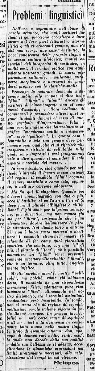 calciatrici1933's tweet photo. #ProblemiLinguistici da #Ventennio, categoria #plurali di #esotismi:

sing. #film
pl. 1) #film; 2) #films; 3) #filmi ?🤔

Fonte: Libro e Moschetto [giornale del #Guf di #Milano], 05/01/1935 p. 4

@vera_gheno @terminologia @gius_antonelli @AccademiaCrusca @LorenzoTomasin #sidice https://t.co/PiibaCmCPm