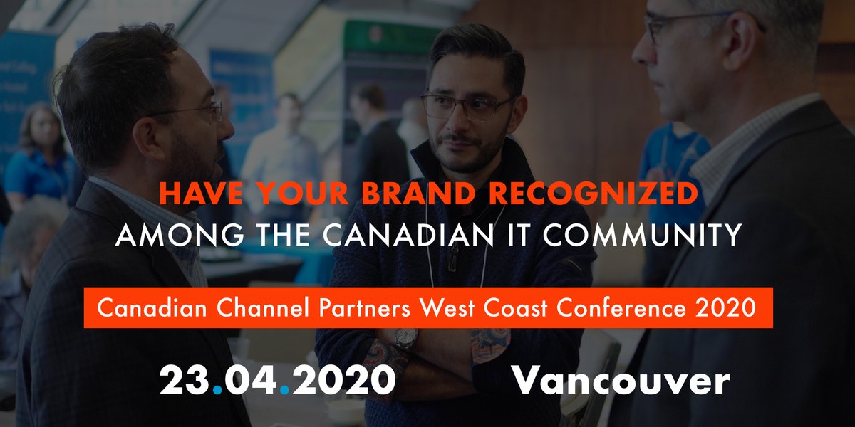 Xeomarketing's tweet photo. If you're building your #channelpartners on the West Coast of Canada, don't miss the #CanadianChannelPartners Conference 2020.
The event is a great chance to make connections & network with the top 🇨🇦 #MSPs, #VARs & Consultants. Learn more ► https://t.co/jcNW9pSIbT https://t.co/0FFdEVFepa