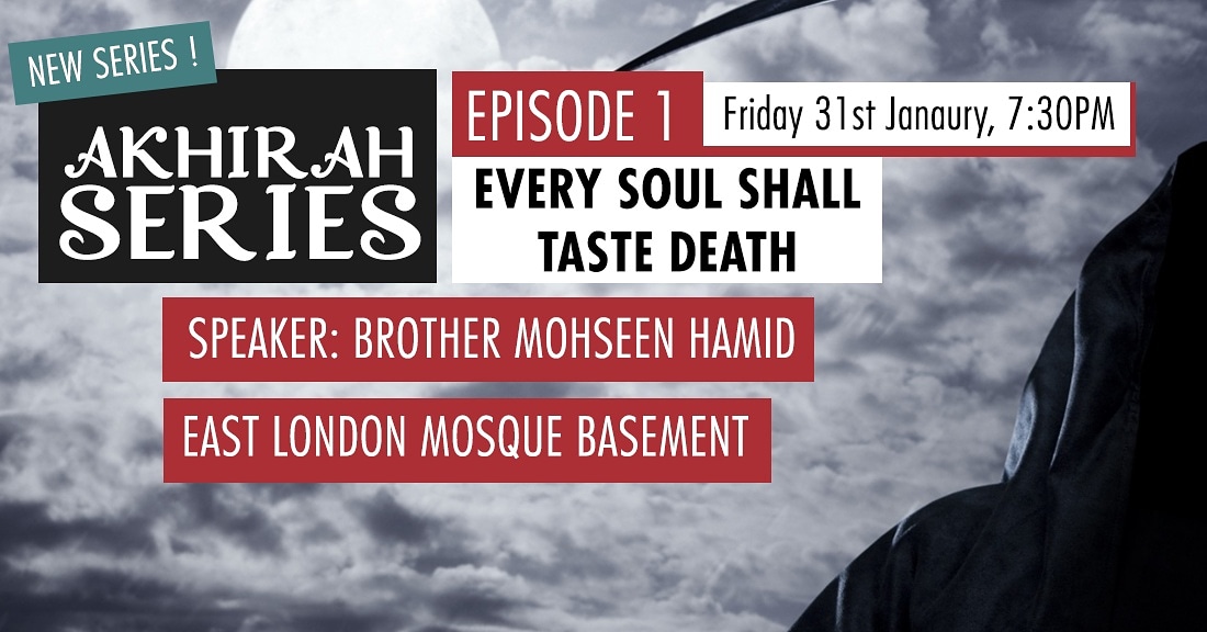 thefridaydars's tweet photo. ✨TFD Presents a new series:✨

🍇THE AKHIRAH🔥

☠️Episode 1: Every soul shall taste death😵

🎙 SPEAKER: Mohseen Hamid

Join us this Friday as we learn about how death will come to anyone and what this stage of the akhirah entails. https://t.co/yCskbVn0aA
