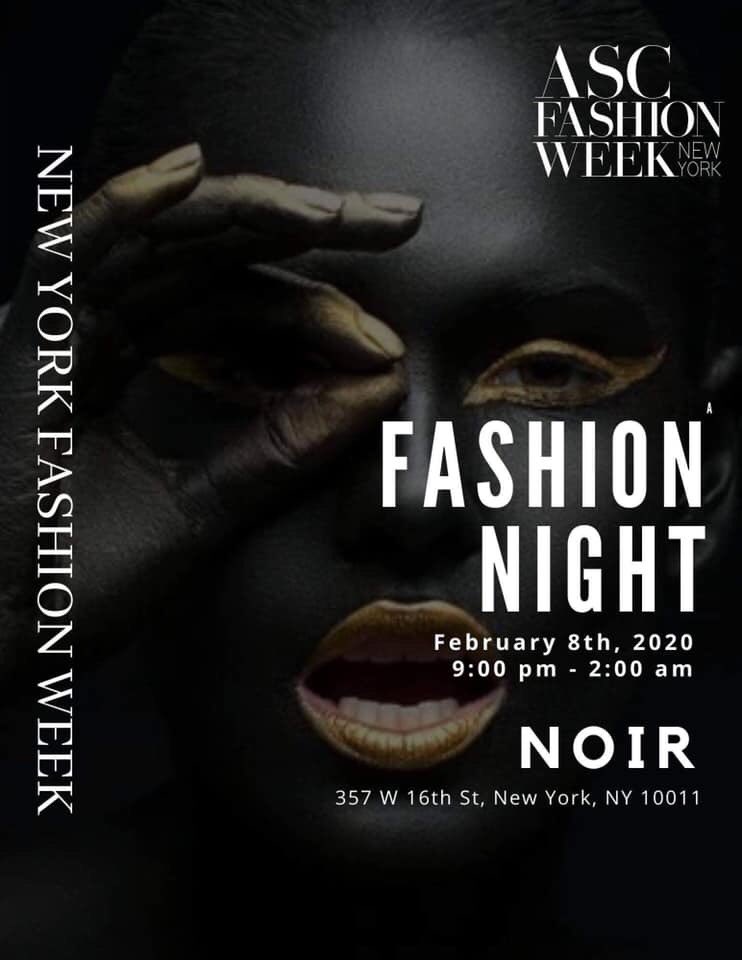 CAREN_K_'s tweet photo. ASC FASHION NIGHT 

February 8th, 2020
9:00 pm - 2:00 pm

NOIR 
357 w 16th st, New York, NY

RSVP
https://t.co/2t47LsnCs7

#ascfashionweeek #carenk #kirankhan #NYFW #fashionweek
#runway #highfashion #fashionmodel #fashionnight #fashionphotography #networking #media #NYC #FASHION https://t.co/cke102qTK4