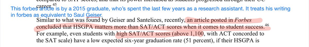 There are weird things through the report. 1. They don’t now what a high SAT score is or an average SAT score. In 2017 990 was the 38%ile and and 1100 61%ile2. They are treating an author in Forbes with equal gravitas as Saul Geiser. (Image 1)