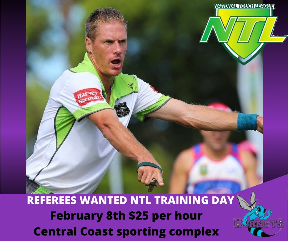 NTL training day February 8th 

Referees required from 11 to 2pm 

$25 per hour 

Tuggerah sports complex

If available please contact referees@hornetstouch.com.au