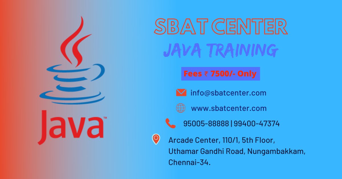 sbatcenter's tweet image. SBAT CENTER is best java training institute in chennai. It is the best java training institute. We are providing fully practical and real-time based java training in chennai.
#javatraininginchennai
#dotnettraininginchennai
#pythontraininginchennai
#webdesigningtraininginchennai