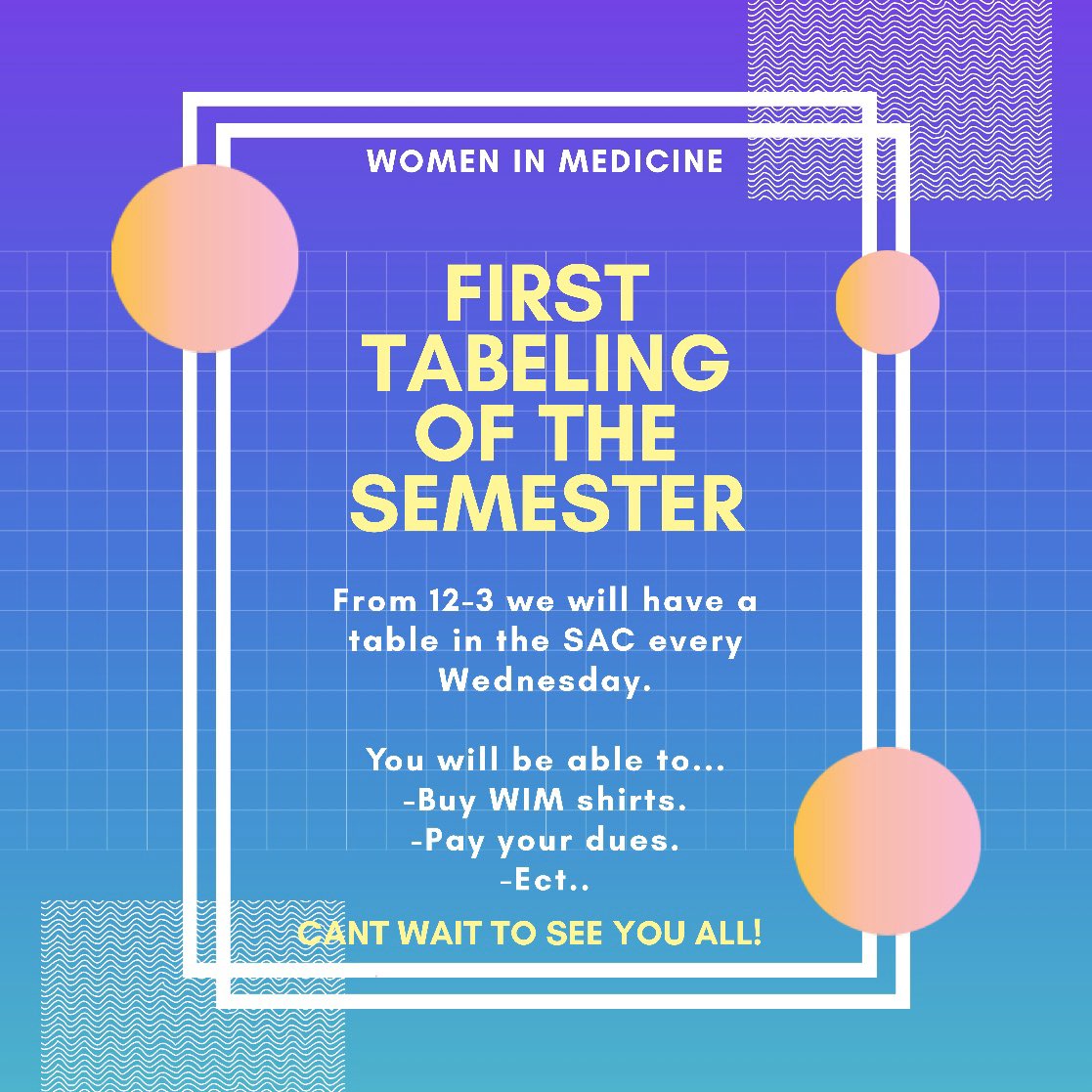 Tomorrow Wednesday the 29th is our FIRST TABELING OF THE SEMESTER! 🌟
Starting tomorrow WIM will be in the SAC every Wednesday from 12-3!! Make sure to stop by, hope to see you all!