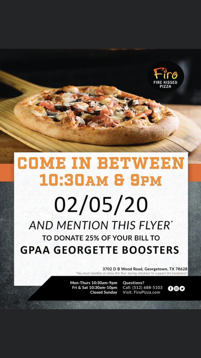 nikkisyoung's tweet photo. Hit up Firo Pizza off Williams &amp; DB Woods all day on Wednesday Feb 5, and mention the Georgettes flyer! We’d love your support! #EFND ⁦@GeorgetownHS⁩ https://t.co/rvjwKlO1y0