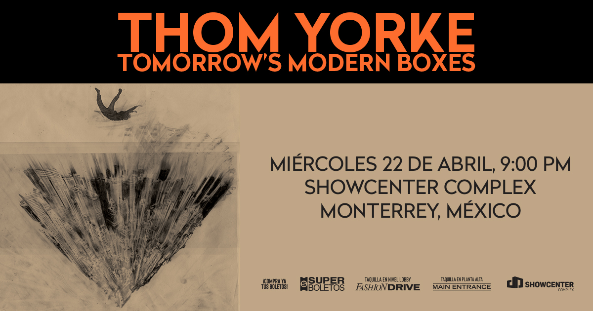 SuperboletosMx's tweet photo. Monterrey👏
@thomyorkee, cantante y compositor de @Radiohead, ha ampliado Tomorrow´s Modern Boxes, para incluir nuevas fechas en México. 🌟
Boletos 👉 https://t.co/ThSJX7PKOO 🎟🎟
#TomorrowsModernBoxes #ThomYorke https://t.co/2bVdlFjv3d