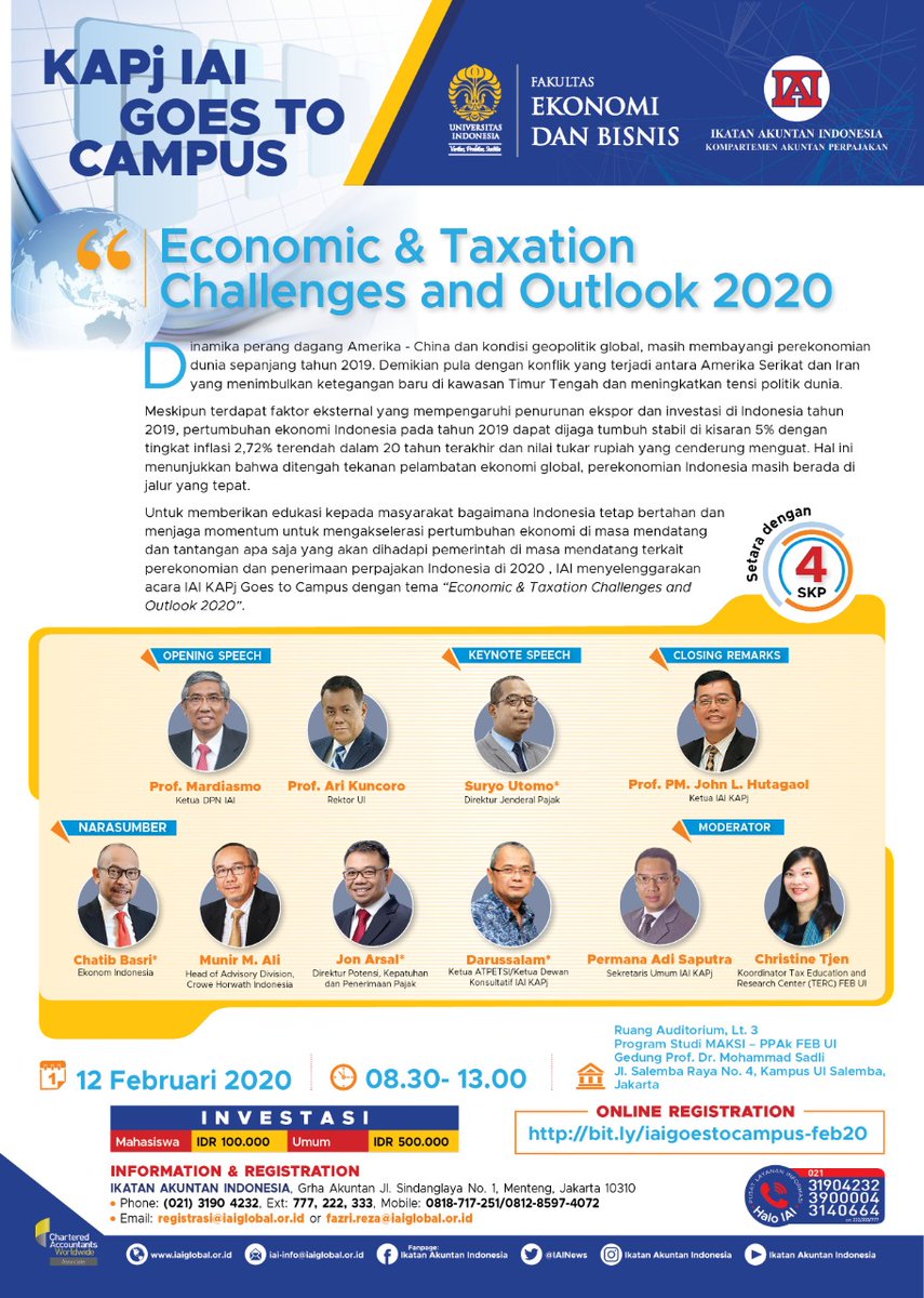 DepIE_FEBUI's tweet photo. Economic &amp; Taxation Challenges and Outlook 2020

Rabu, 12 Februari 2020 | 08:30-13:00 WIB |
Ruang Auditorium LT.3 Program Studi MAKSI - PPAk FEB UI
Gedung Prof. Dr. Mohammad Sadli Jl. Salemba Raya No. 4 Kampus UI - Salemba Jakarta Pusat

RSVP : https://t.co/zZGDKm5OPd https://t.co/MTvJRXOALL