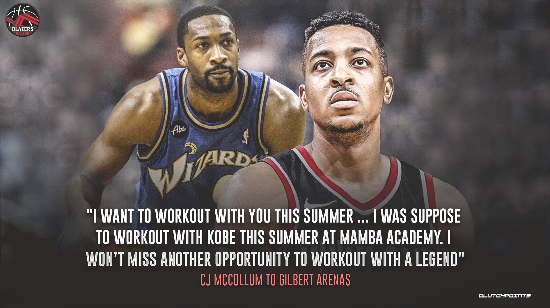 Blazers Nation On Twitter Kobe Bryant S Death Transformed Gilbert Arenas And Cj Mccollum Is Aching To Pick His Brain Ripcity Blazers Nation On Twitter Kobe Bryant S Death Transformed Gilbert Arenas And Cj Mccollum Is Aching To Pick His Brain Ripcity
