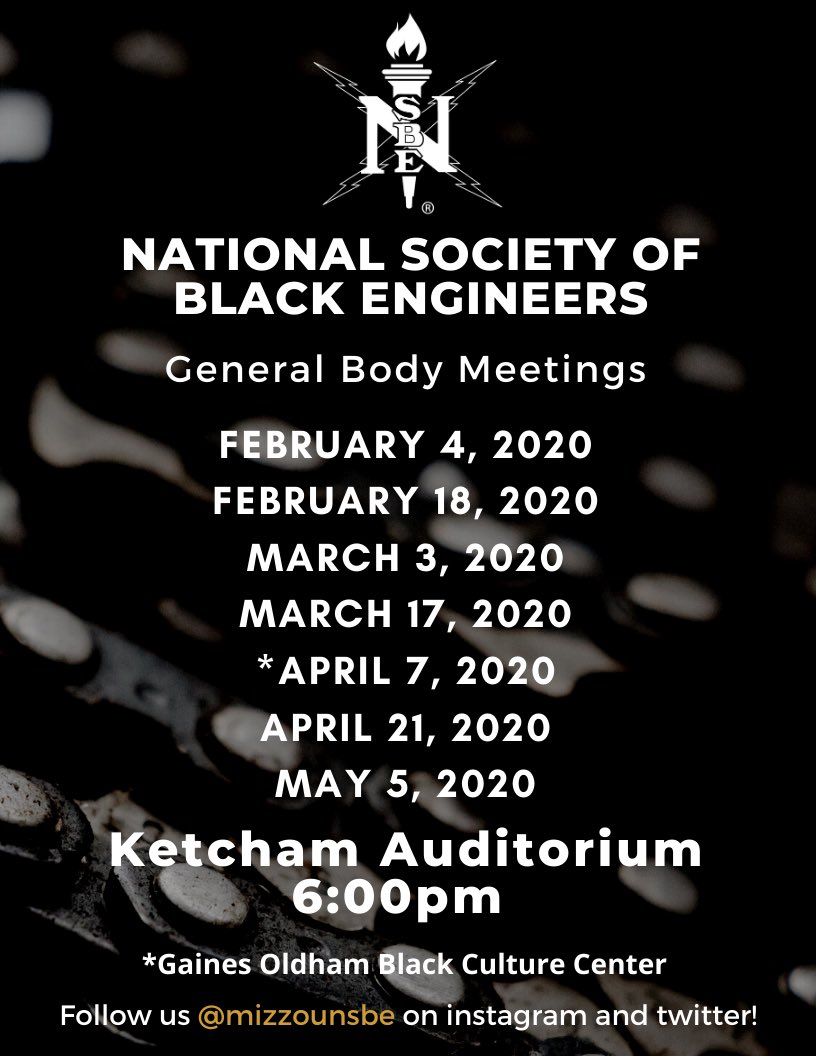 MizzouNSBE's tweet photo. New semester, New dates!
Here are our General Body Meeting Dates for this Semester! Mark your calendars and come join us for a semester full of NSBE!!
#NSBELuv #PositivelyImpactTheCommunity #SucceedProfessionally #ExcelAcademically https://t.co/eJtx9RT7iz