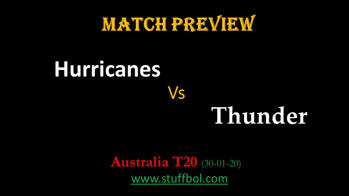 StuffBol's tweet photo. Click the link here --> https://t.co/M4tdD0qXqg <--
For Match Preview of Hobart Hurricanes Vs Sydney Thunder
#BBL09 #BBL #HurricanesVThunder #HHvST #HHvsST #STvHH #STvsHH #ThunderVHurricanes #TasmaniasTeam #ThunderNation #BBLEliminator #Eliminator #EliminatonFinal https://t.co/ISUaoR8HBi