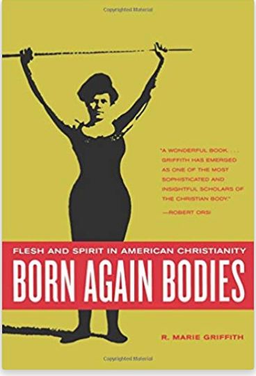 Today fitness culture often assumed to rep individualistic secularism, but we read  @RMarieGriffith BORN AGAIN BODIES to show roots of modern body projects in Christianity, in faith in perfectibility of body AND ambivalence abt how important the earthly bod shld be?/2 @ucpress