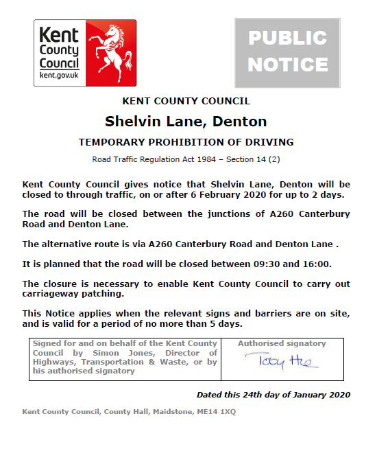 KentHighways's tweet photo. Denton, Shelvin Lane: Closed 6th February for up to 2 days (09:30-16:00) to allow for @KentHighways carriageway patching works. The alternative route is via A260 Canterbury Road and Denton Lane: https://t.co/HK6OBysgpl https://t.co/A4vBWkcdn0