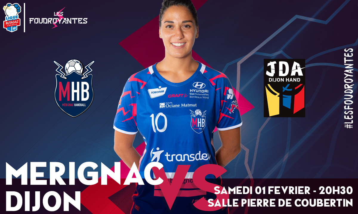 MHB33's tweet photo. ⚡️ @LBE_Officiel - J.16
🔥 @MHB33 🆚 @jdadijonhand 
📅 Samedi 1 Février - 20h30
📍 Salle Pierre de Coubertin

🔵 Tous avec #LesFoudroyantes du #MHB 🔴

@SudOuest_Sport @SudOuest_Sport @SportsInside33 @witfm @RTL2_Bordeaux @Bleu_Gironde @merignac @F3Aquitaine @tv7bordeaux @gironde https://t.co/zq6GSZCnSI