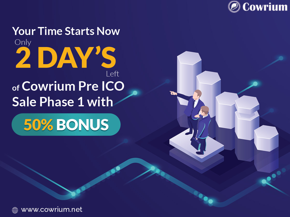 cowrium's tweet photo. Your Time Starts Now Only 2 Days Left of Cowrium Pre #ICO #Sale Phase 1 With 50% Bonus
Read More: https://t.co/wKZtVNiU8N
#cryptoexchange #blockchaintechnology #preicosale #Sale #besticoprojects #ico #icosale #salelive #tokensale #token #investor https://t.co/77Mq5d26Fx