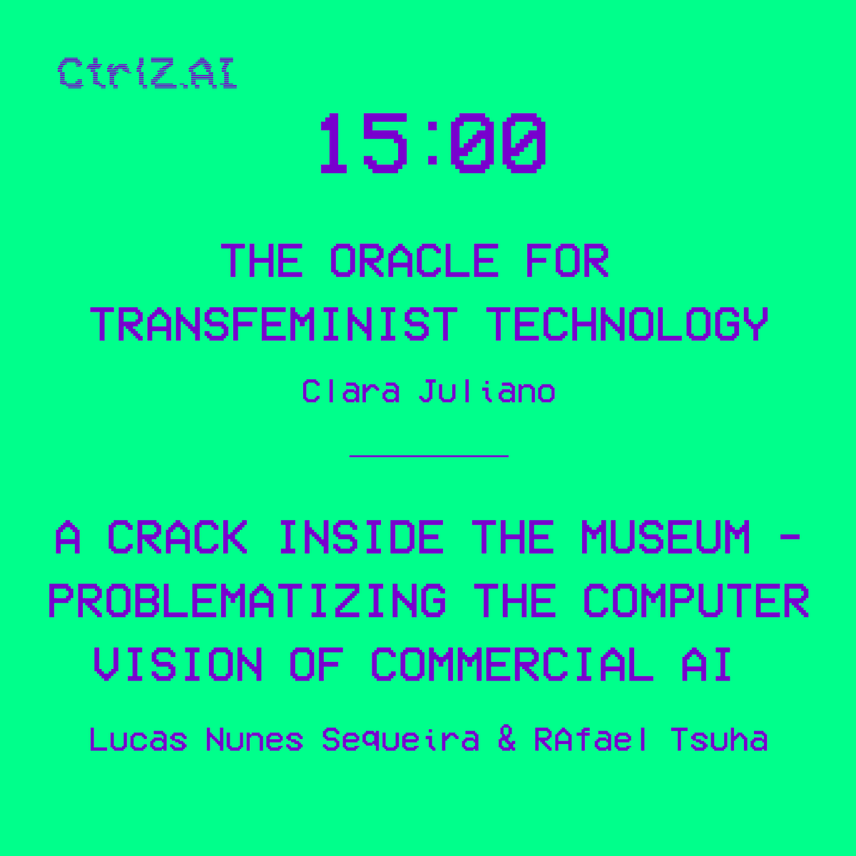 Blue text on lime green background: The Oracle for Transfeminist Technology, A Crack Inside the Museum - Problematizing the Computer Vision of Commercial AI