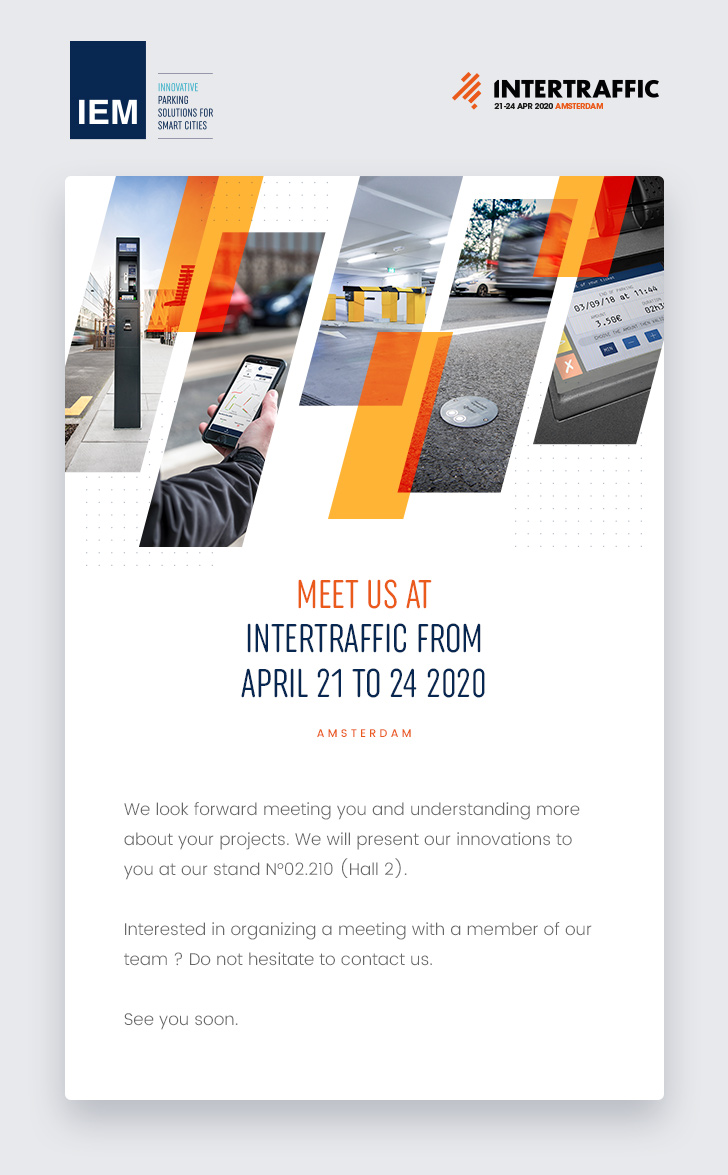 <a href="/IEM_Group/">IEM Group</a> will be expecting you at Intertraffic Amsterdam #Mobilitysolutions #SmartParking