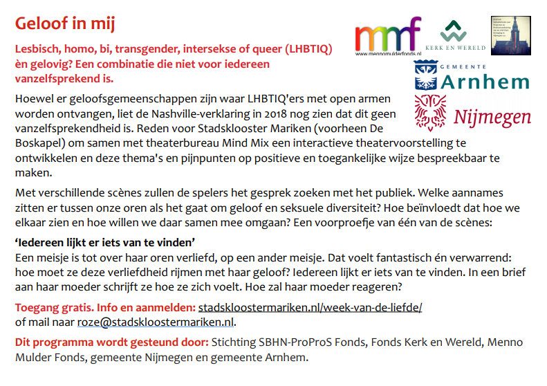 Donderdag 13 feb 2020: Première Geloof in mij @ Stadsklooster Mariken #Nijmegen. Interactief #theater over seksuele diversiteit en geloof. Wil je erbij zijn? Meld je dan aan door een mailtje te sturen naar roze@stadskloostermariken.nl